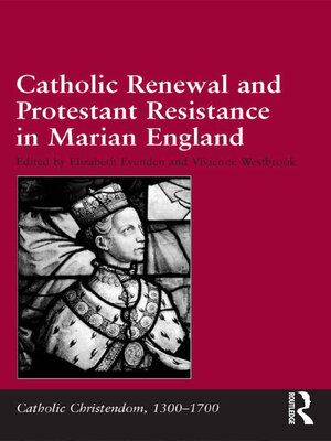 cover image of Catholic Renewal and Protestant Resistance in Marian England
